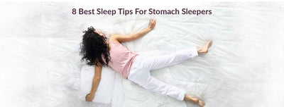 8 Best Sleep Tips For Stomach Sleepers